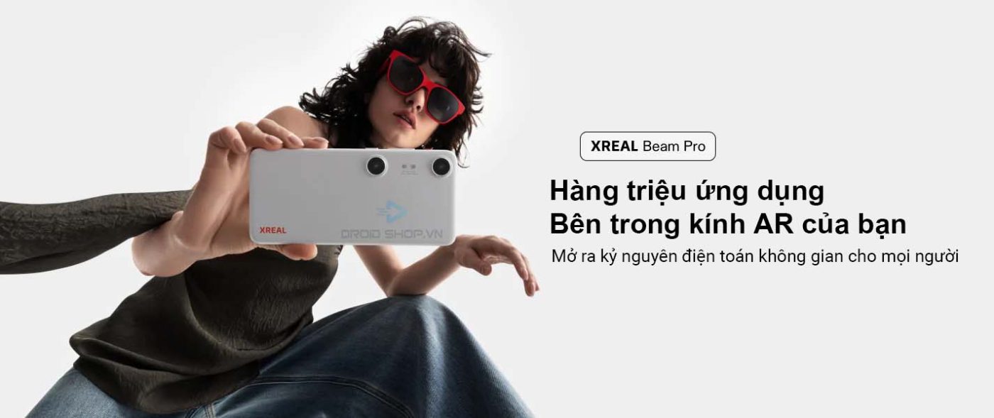 Xreal Beam Pro Truy Cập Hàng Triệu ứng Dụng Cho Kính Xreal Air