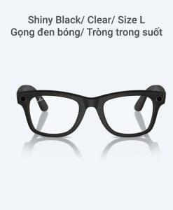 Ray Ban Meta Wayfarer Gọng đen Bóng Tròng Trong Suốt Size L