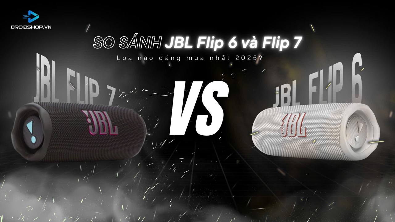 Jbl Flip 6 Và 7