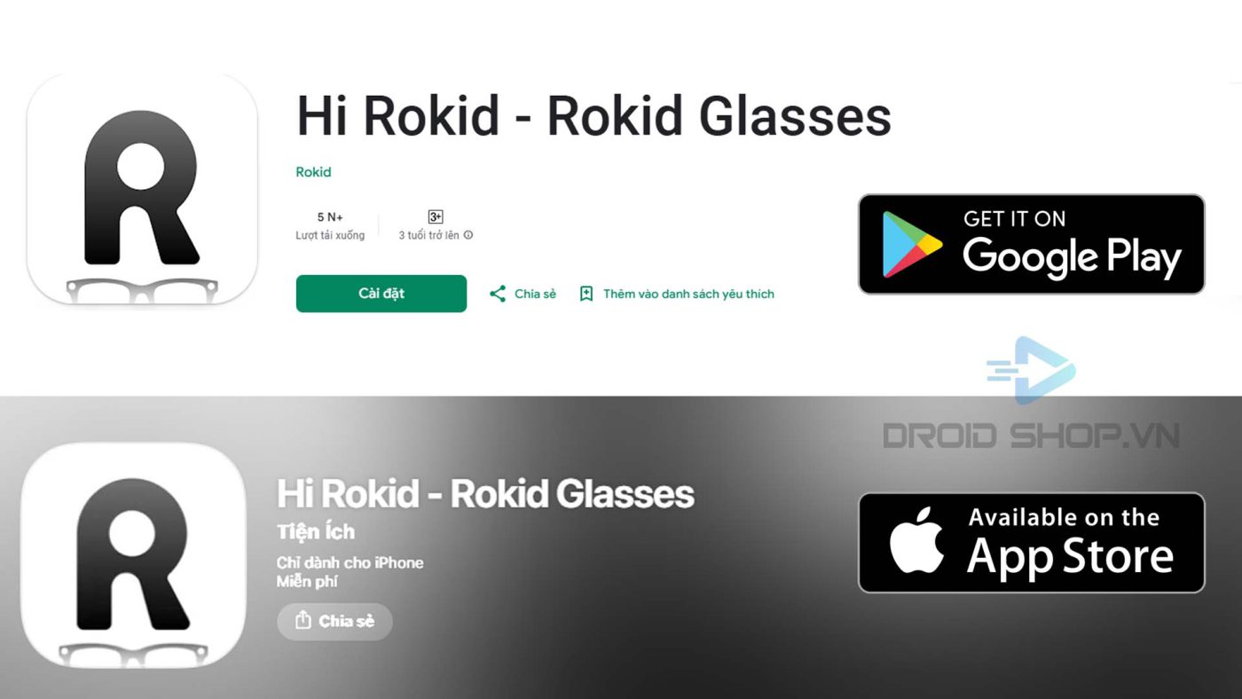 App Hi Rokid Có Sẵn Trên Kho ứng Dụng App Store & Google Play