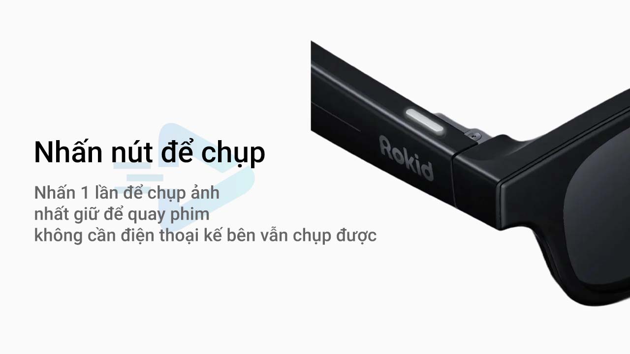 Rokid Style Nhấn để Chụp ảnh
