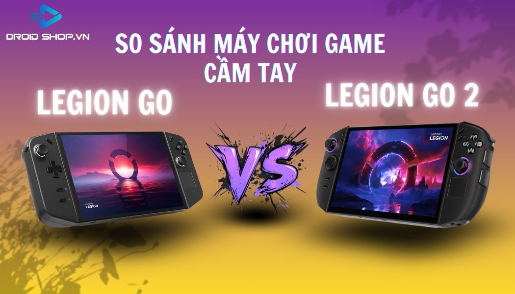 So sánh Legion Go và Legion Go 2