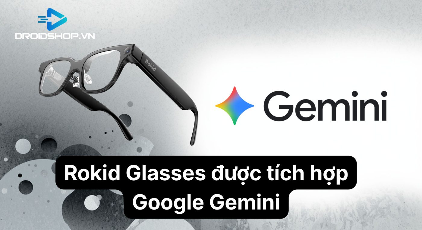 Rokid tích hợp AI Gemini của Google