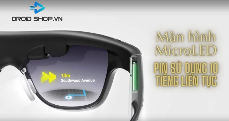 Màn Hình MicroLED Và Thời Lượng Pin Của Kính