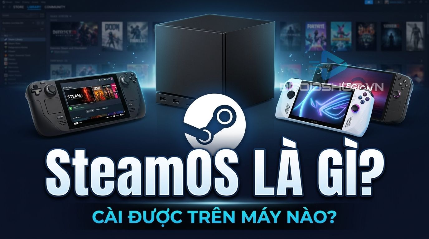 Steamos Là Gì Và Cài được Trên Máy Nào
